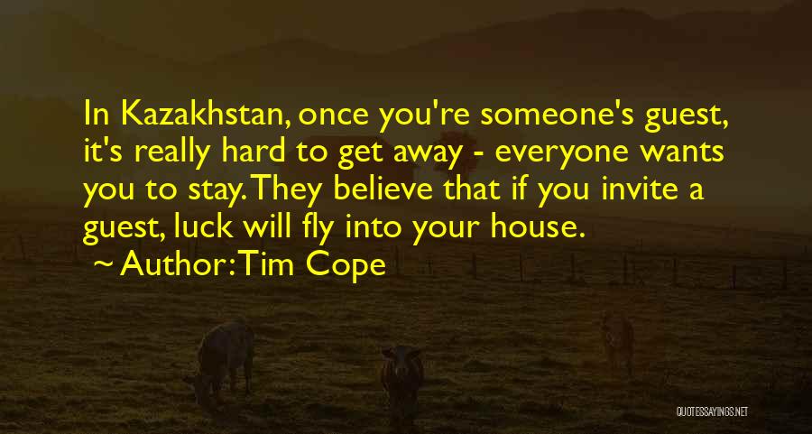 Everyone Wants Someone Quotes By Tim Cope