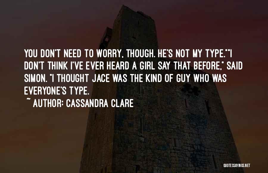 Everyone Wants To Be Heard Quotes By Cassandra Clare