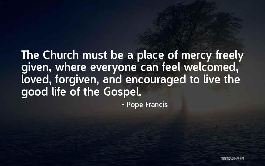 Everyone Wants To Feel Loved Quotes By Pope Francis Everyone Wants To Feel Loved Quotes By Pope Francis