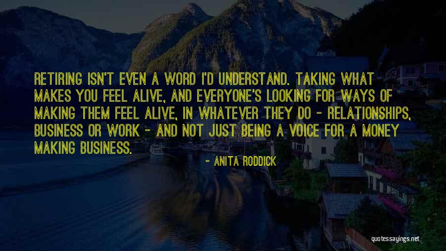 Everyone Will Not Understand You Quotes By Anita Roddick Everyone Will Not Understand You Quotes By Anita Roddick
