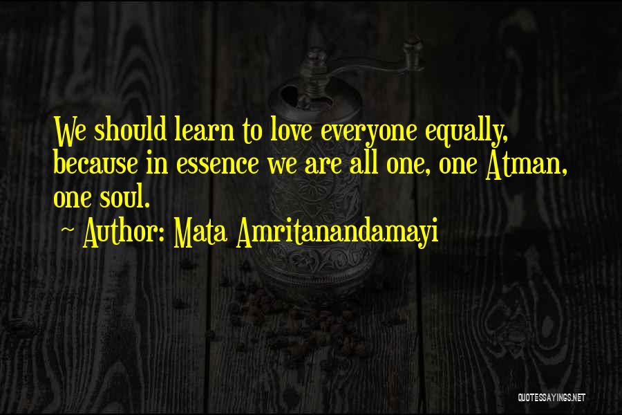 Everyone's In A Relationship But Me Quotes By Mata Amritanandamayi