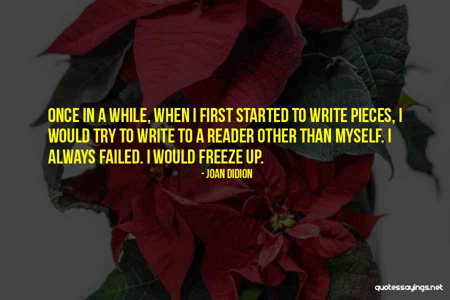 Everyones Journey Quotes By Joan Didion Everyones Journey Quotes By Joan Didion