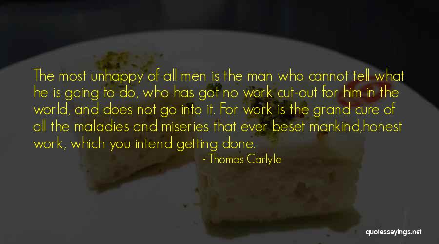 Everyones Journey Quotes By Thomas Carlyle Everyones Journey Quotes By Thomas Carlyle