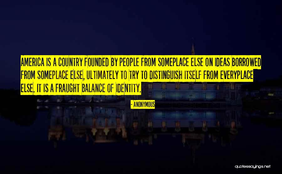 Everyplace Quotes By Anonymous Everyplace Quotes By Anonymous