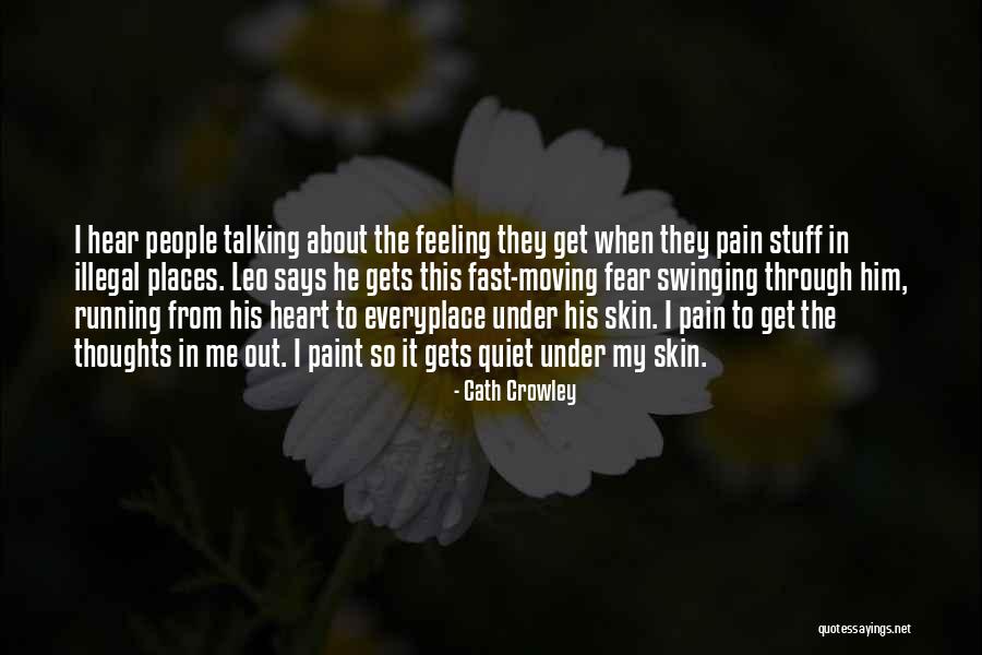 Everyplace Quotes By Cath Crowley Everyplace Quotes By Cath Crowley