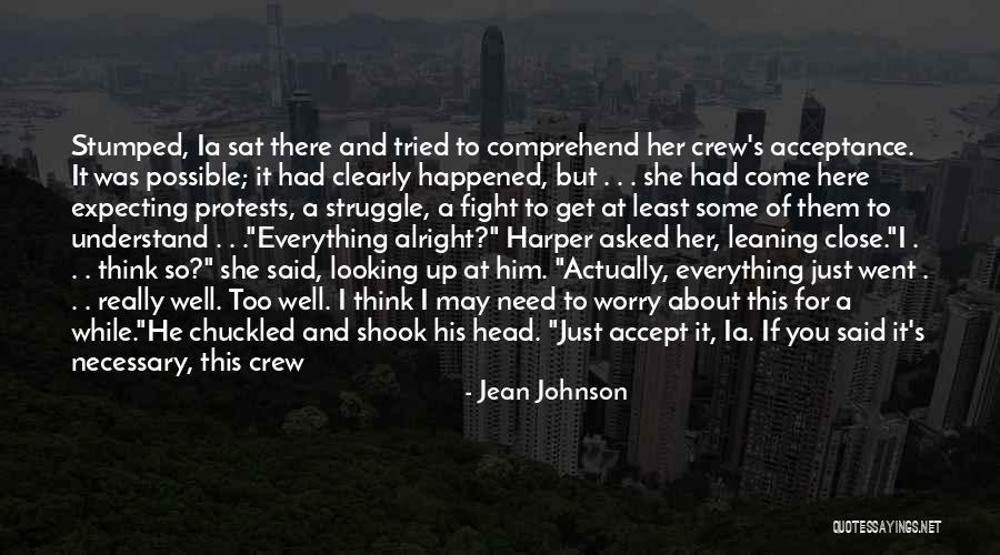 Everything Alright Quotes By Jean Johnson Everything Alright Quotes By Jean Johnson