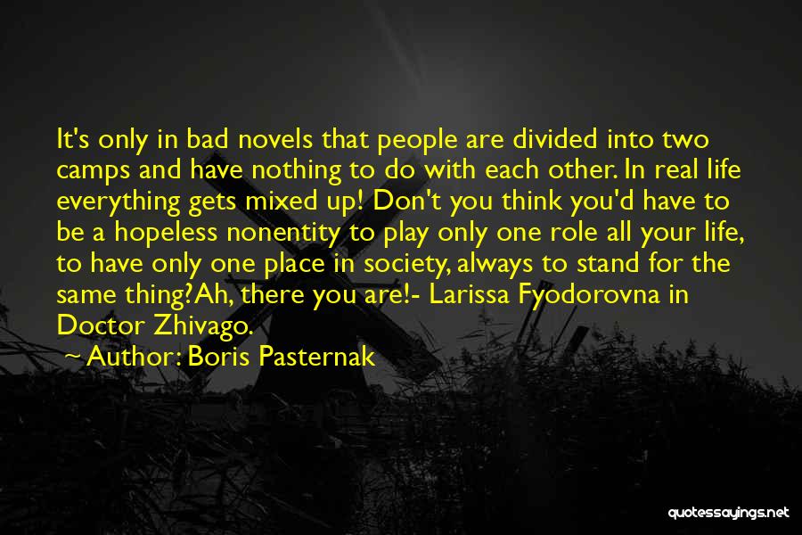 Everything And Nothing Quotes By Boris Pasternak