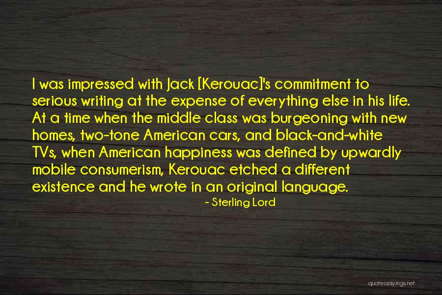 Everything Black And White Quotes By Sterling Lord Everything Black And White Quotes By Sterling Lord