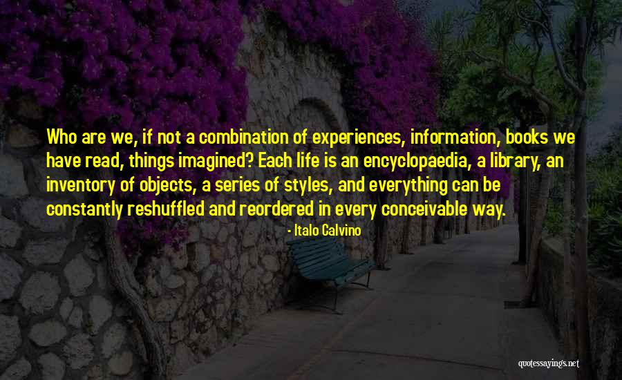 Everything Books Series Quotes By Italo Calvino Everything Books Series Quotes By Italo Calvino