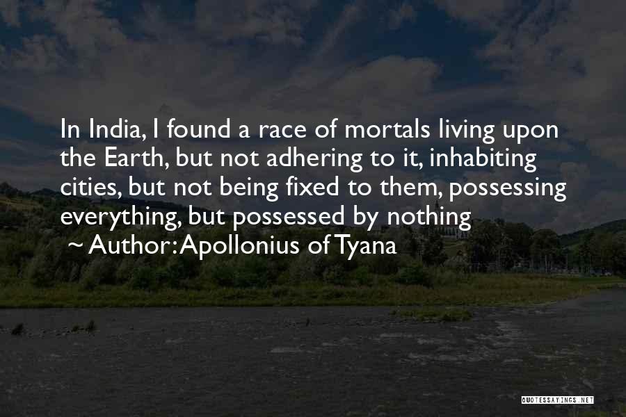 Everything Can Be Fixed Quotes By Apollonius Of Tyana
