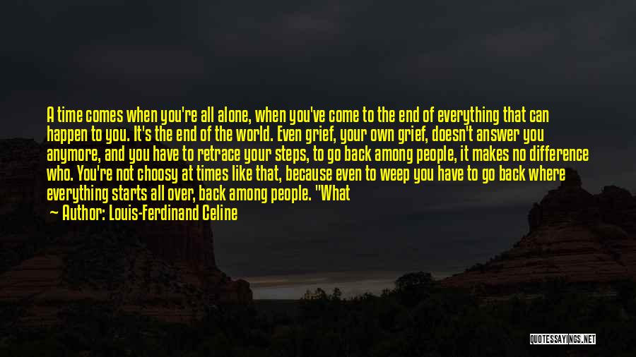 Everything Can Happen Quotes By Louis-Ferdinand Celine