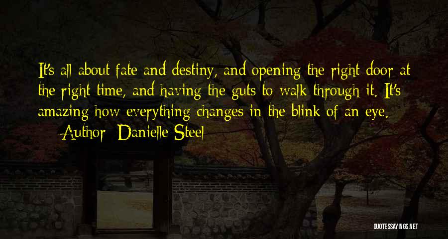 Everything Changes In Time Quotes By Danielle Steel