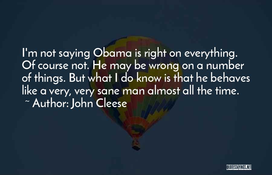 Everything Comes In The Right Time Quotes By John Cleese