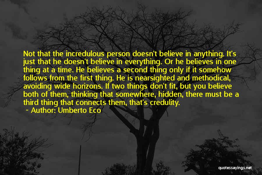 Everything Connects Quotes By Umberto Eco