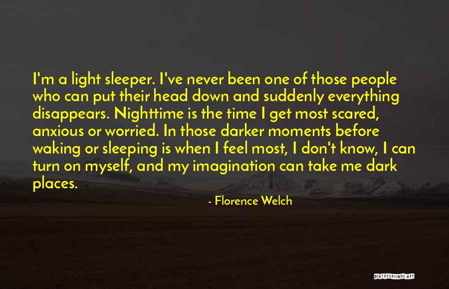 Everything Disappears Quotes By Florence Welch Everything Disappears Quotes By Florence Welch