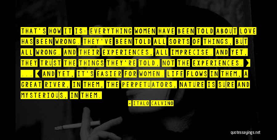 Everything Flows Quotes By Italo Calvino Everything Flows Quotes By Italo Calvino