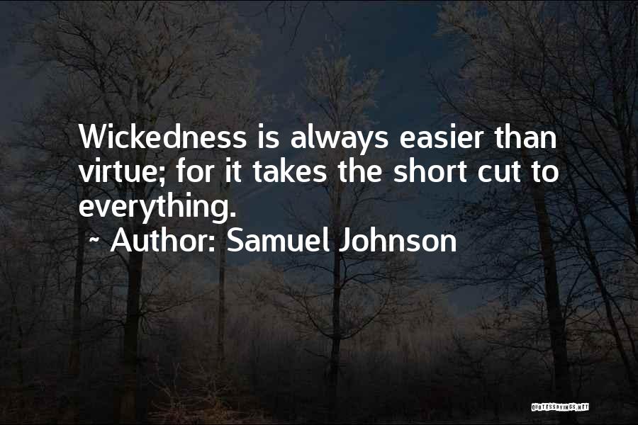 Everything Gets Easier Quotes By Samuel Johnson