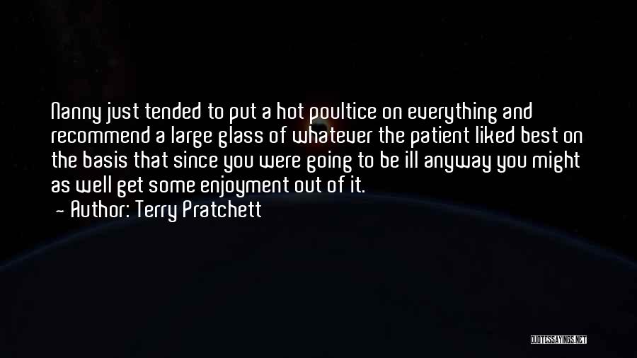 Everything Going Well Quotes By Terry Pratchett