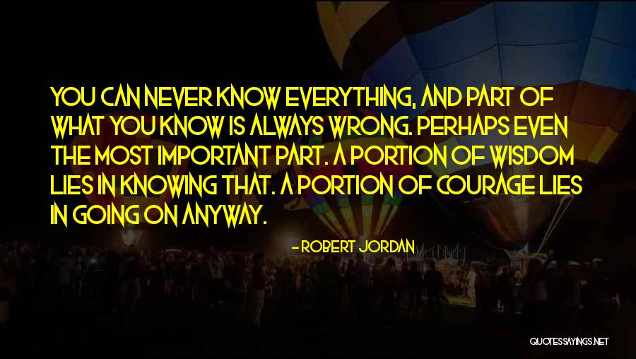 Everything Going Wrong Quotes By Robert Jordan Everything Going Wrong Quotes By Robert Jordan