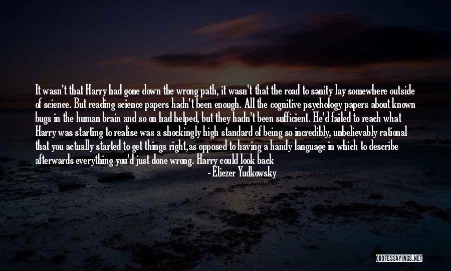 Everything Gone Wrong Quotes By Eliezer Yudkowsky Everything Gone Wrong Quotes By Eliezer Yudkowsky