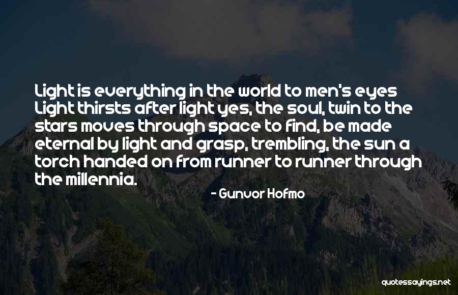 Everything Handed To You Quotes By Gunvor Hofmo Everything Handed To You Quotes By Gunvor Hofmo