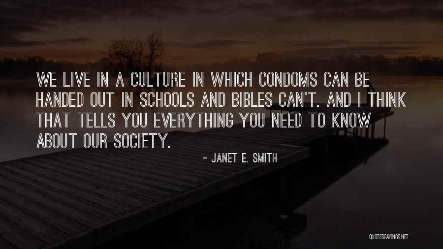Everything Handed To You Quotes By Janet E. Smith Everything Handed To You Quotes By Janet E. Smith