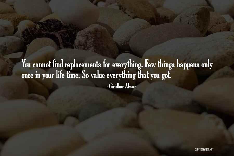Everything Happens At Once Quotes By Giridhar Alwar Everything Happens At Once Quotes By Giridhar Alwar