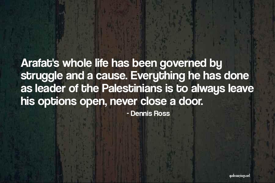Everything Has A Cause Quotes By Dennis Ross Everything Has A Cause Quotes By Dennis Ross