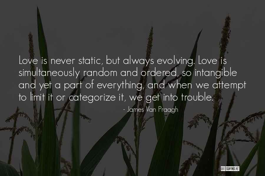 Everything Has A Limit Quotes By James Van Praagh Everything Has A Limit Quotes By James Van Praagh