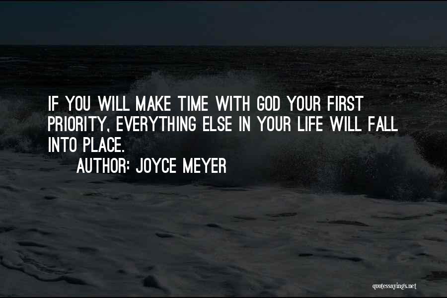 Everything Has A Time And Place Quotes By Joyce Meyer