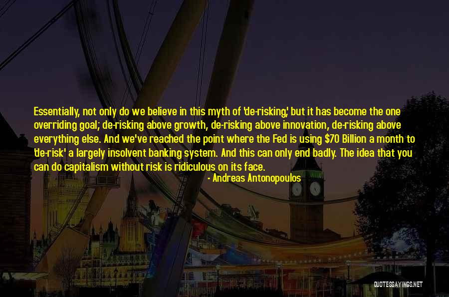 Everything Has And End Quotes By Andreas Antonopoulos Everything Has And End Quotes By Andreas Antonopoulos