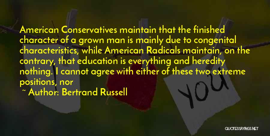 Everything Has Finished Quotes By Bertrand Russell