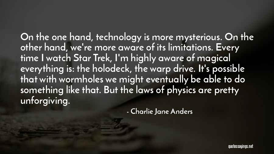 Everything Has Limitations Quotes By Charlie Jane Anders