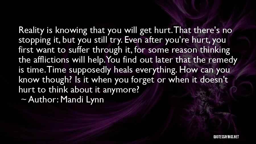 Everything Heals In Time Quotes By Mandi Lynn