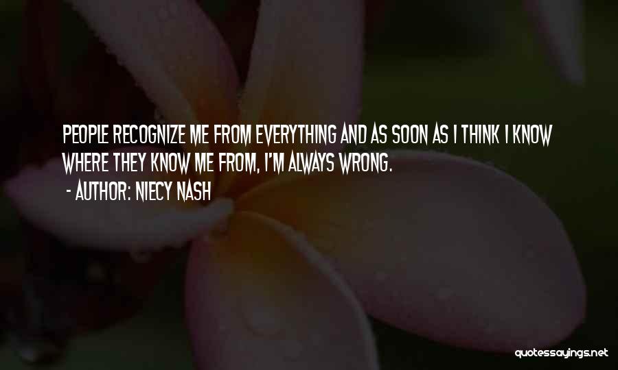 Everything I Do Is Always Wrong Quotes By Niecy Nash