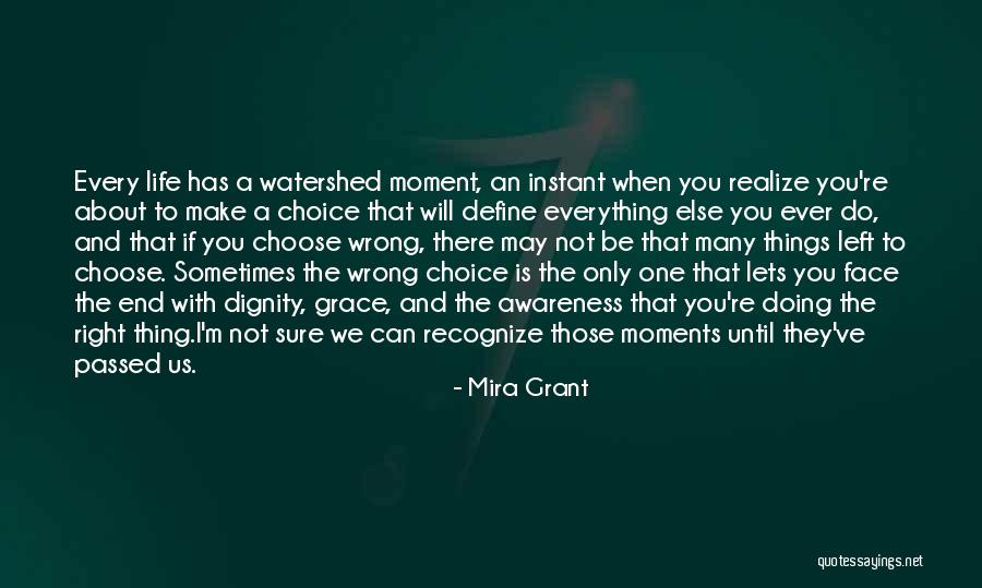 Everything I Do Is Wrong Quotes By Mira Grant Everything I Do Is Wrong Quotes By Mira Grant