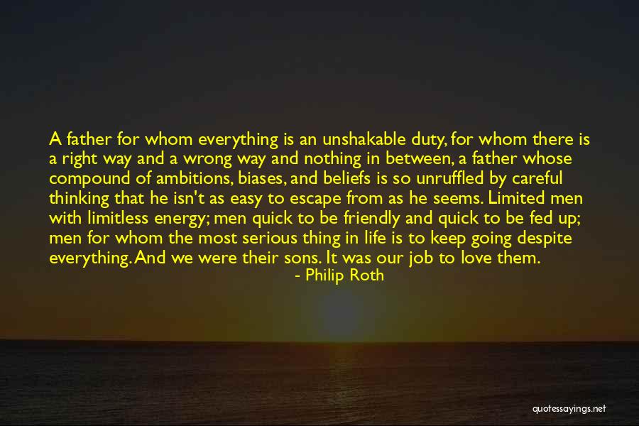 Everything I Do Seems Wrong Quotes By Philip Roth