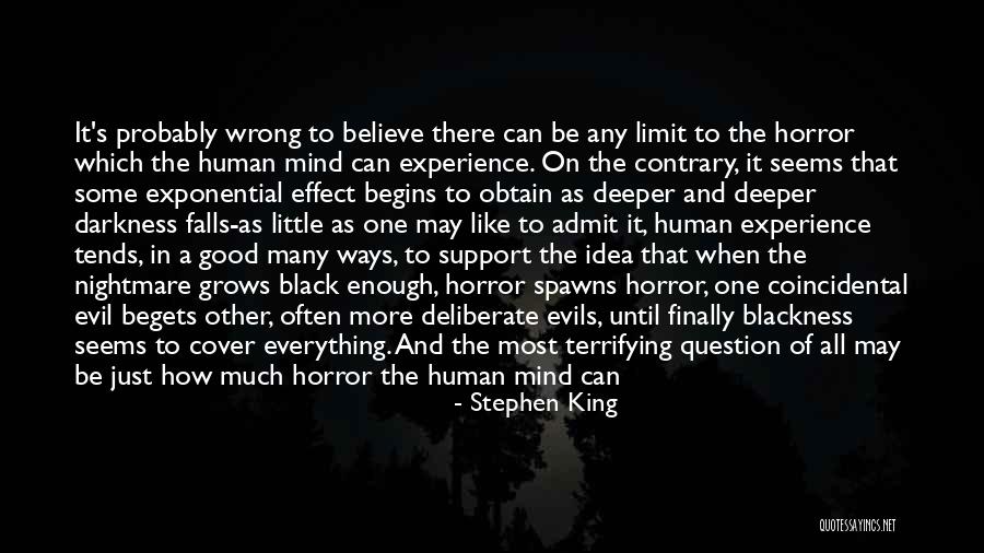 Everything I Do Seems Wrong Quotes By Stephen King