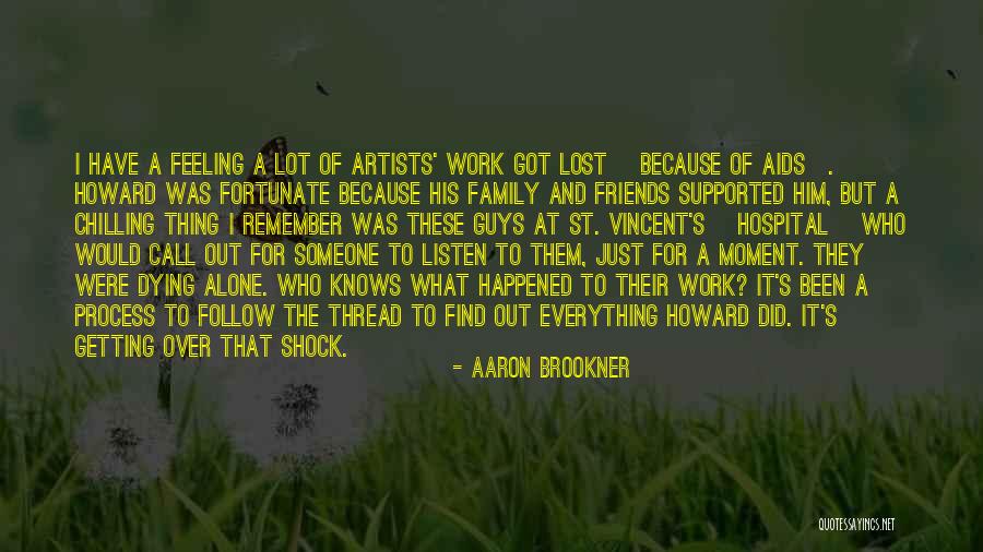 Everything I Have Quotes By Aaron Brookner Everything I Have Quotes By Aaron Brookner