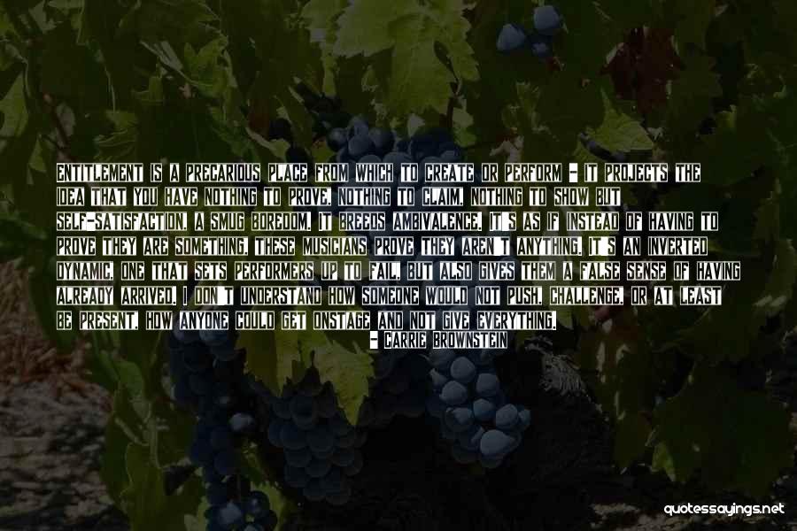 Everything I Have Quotes By Carrie Brownstein Everything I Have Quotes By Carrie Brownstein