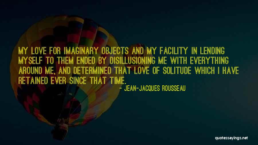 Everything I Have Quotes By Jean-Jacques Rousseau Everything I Have Quotes By Jean-Jacques Rousseau