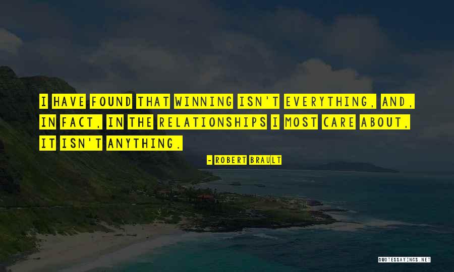 Everything I Have Quotes By Robert Brault Everything I Have Quotes By Robert Brault