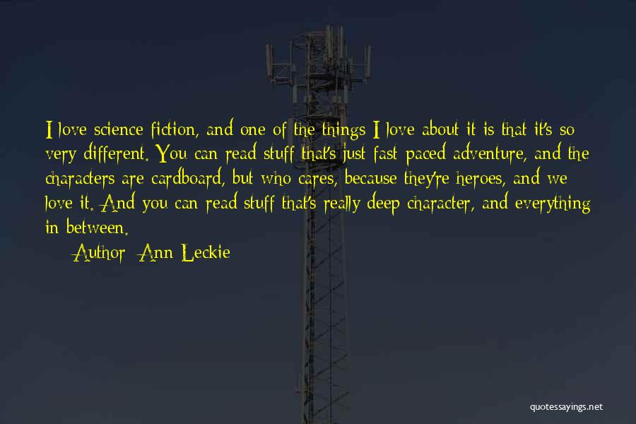 Everything In Between Quotes By Ann Leckie