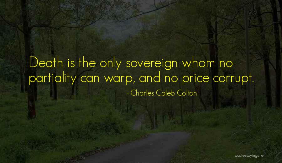 Everything In Moderation Philosophers Quotes By Charles Caleb Colton Everything In Moderation Philosophers Quotes By Charles Caleb Colton
