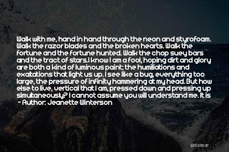 Everything In My Hand Quotes By Jeanette Winterson