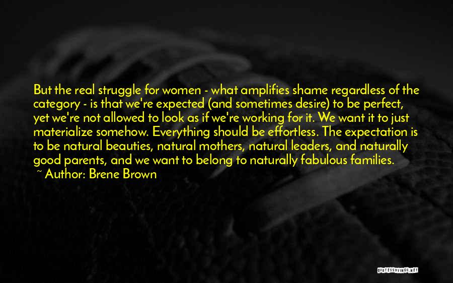 Everything Is Allowed Quotes By Brene Brown