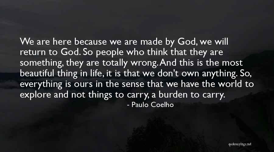 Everything Is Beautiful Quotes By Paulo Coelho Everything Is Beautiful Quotes By Paulo Coelho