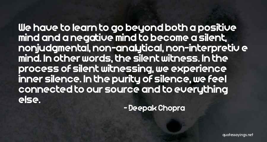 Everything Is Connected To Everything Else Quotes By Deepak Chopra Everything Is Connected To Everything Else Quotes By Deepak Chopra