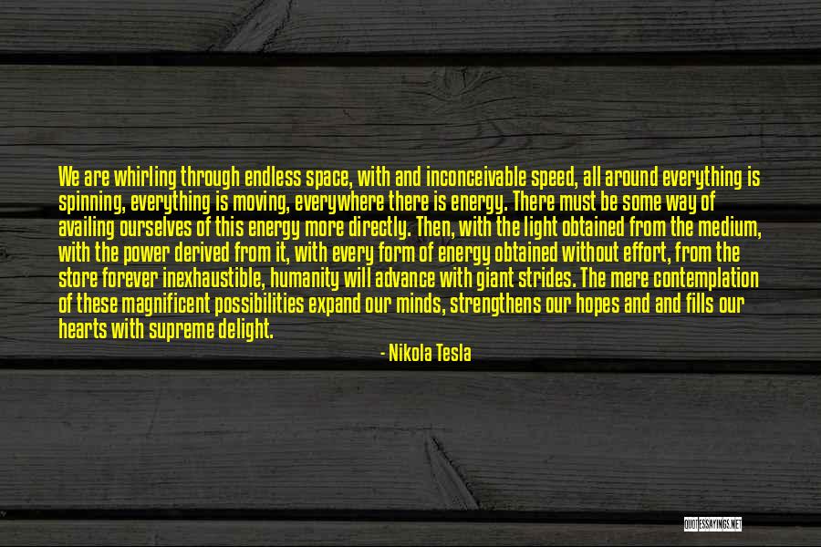 Everything Is Energy Quotes By Nikola Tesla Everything Is Energy Quotes By Nikola Tesla