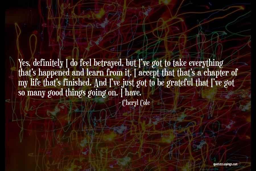 Everything Is Finished In My Life Quotes By Cheryl Cole